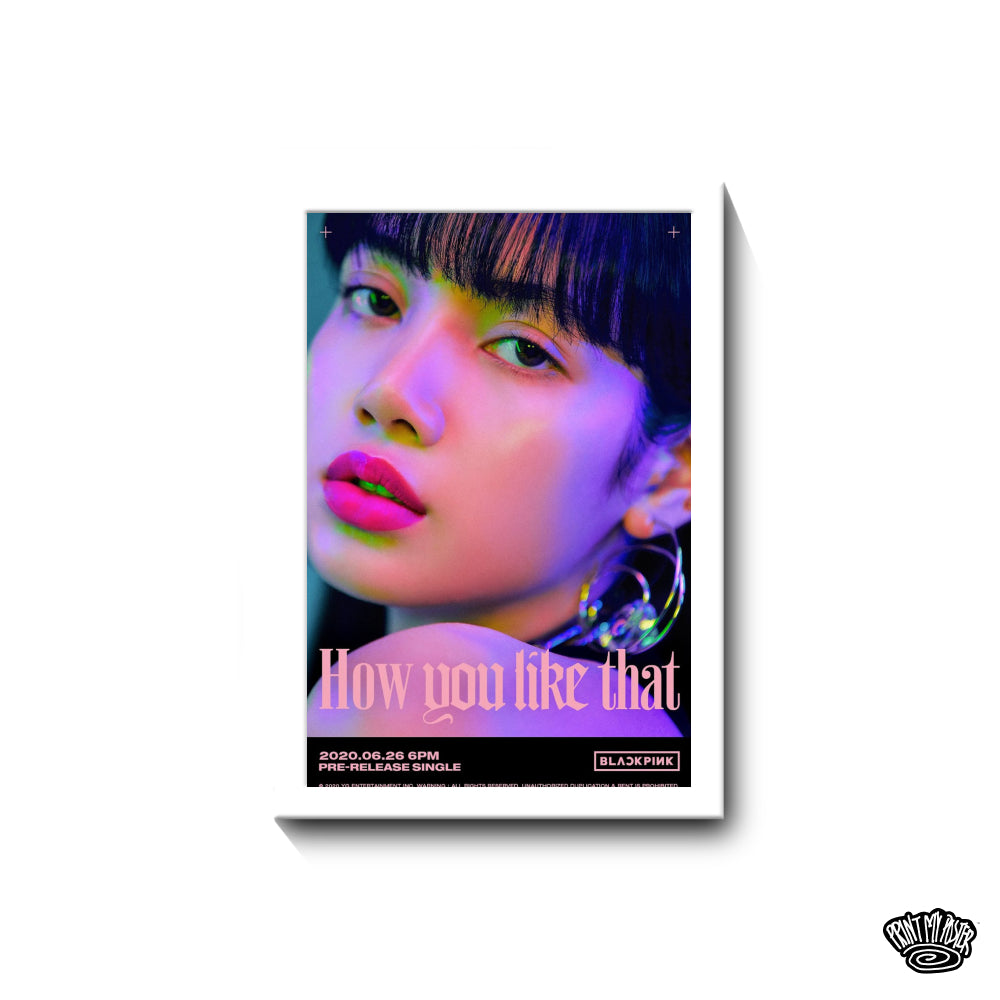 BLACKPINK Poster - How you like that IV