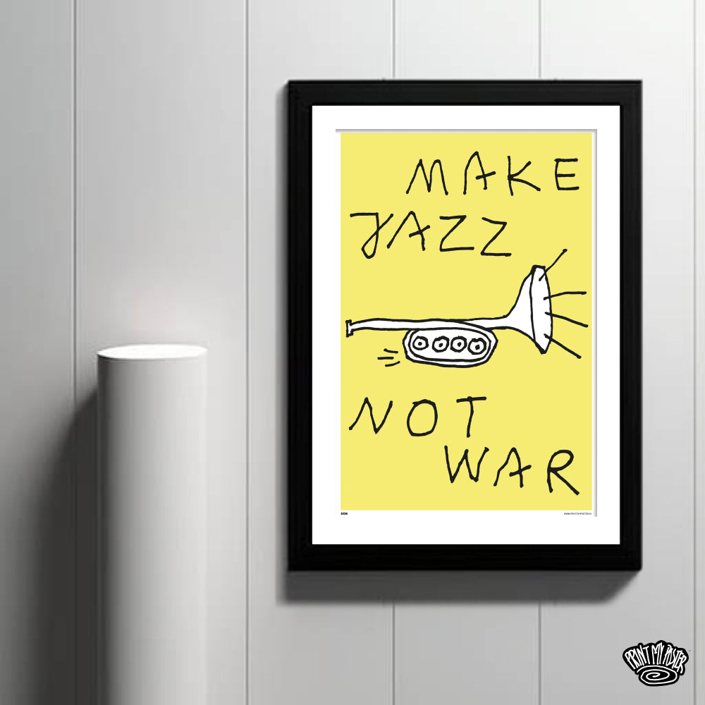 Make Jazz, Not War (Poster)