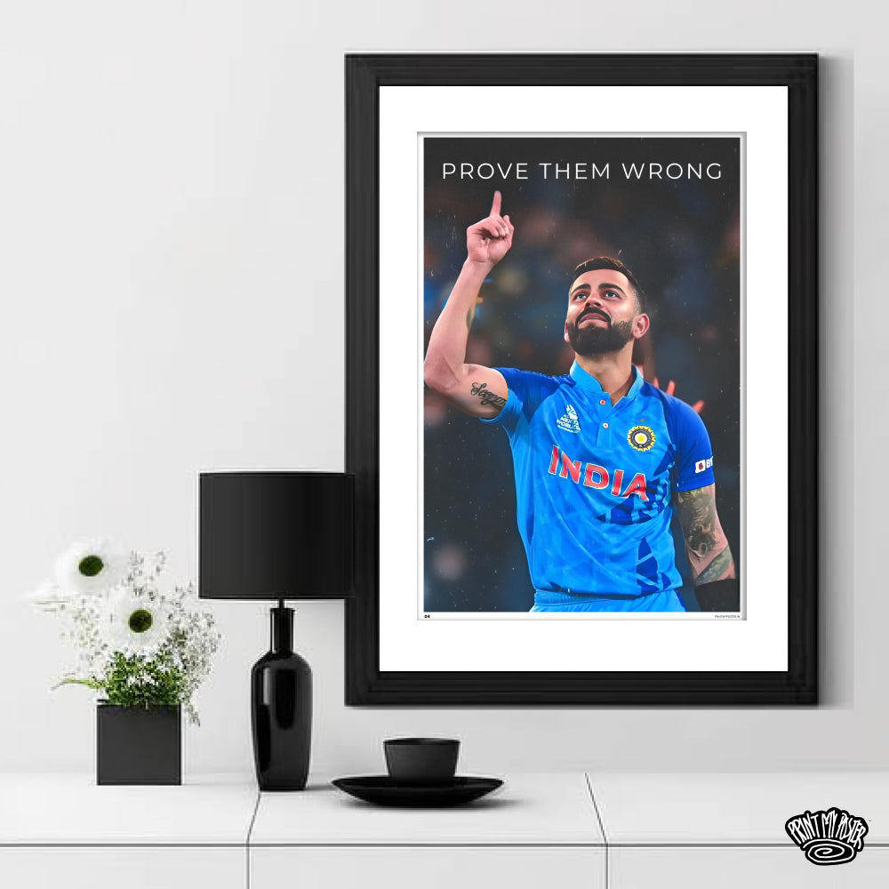 Virat Kohli Poster - Prove Them Wrong