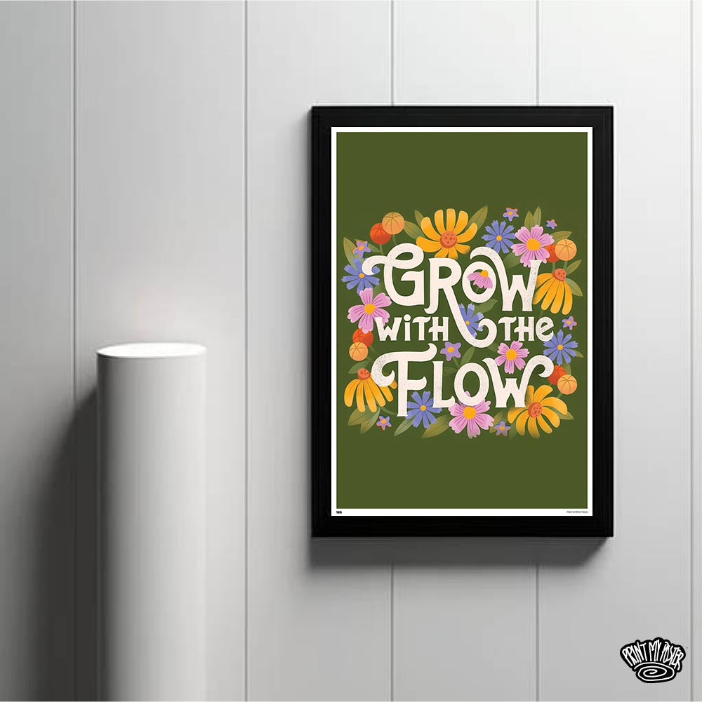Grow With The Flow