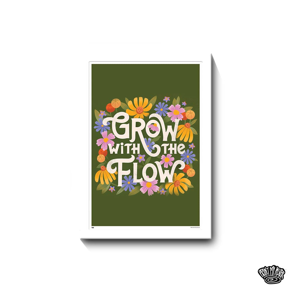 Grow With The Flow