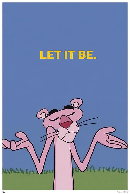 Let It Be - Pink Panther