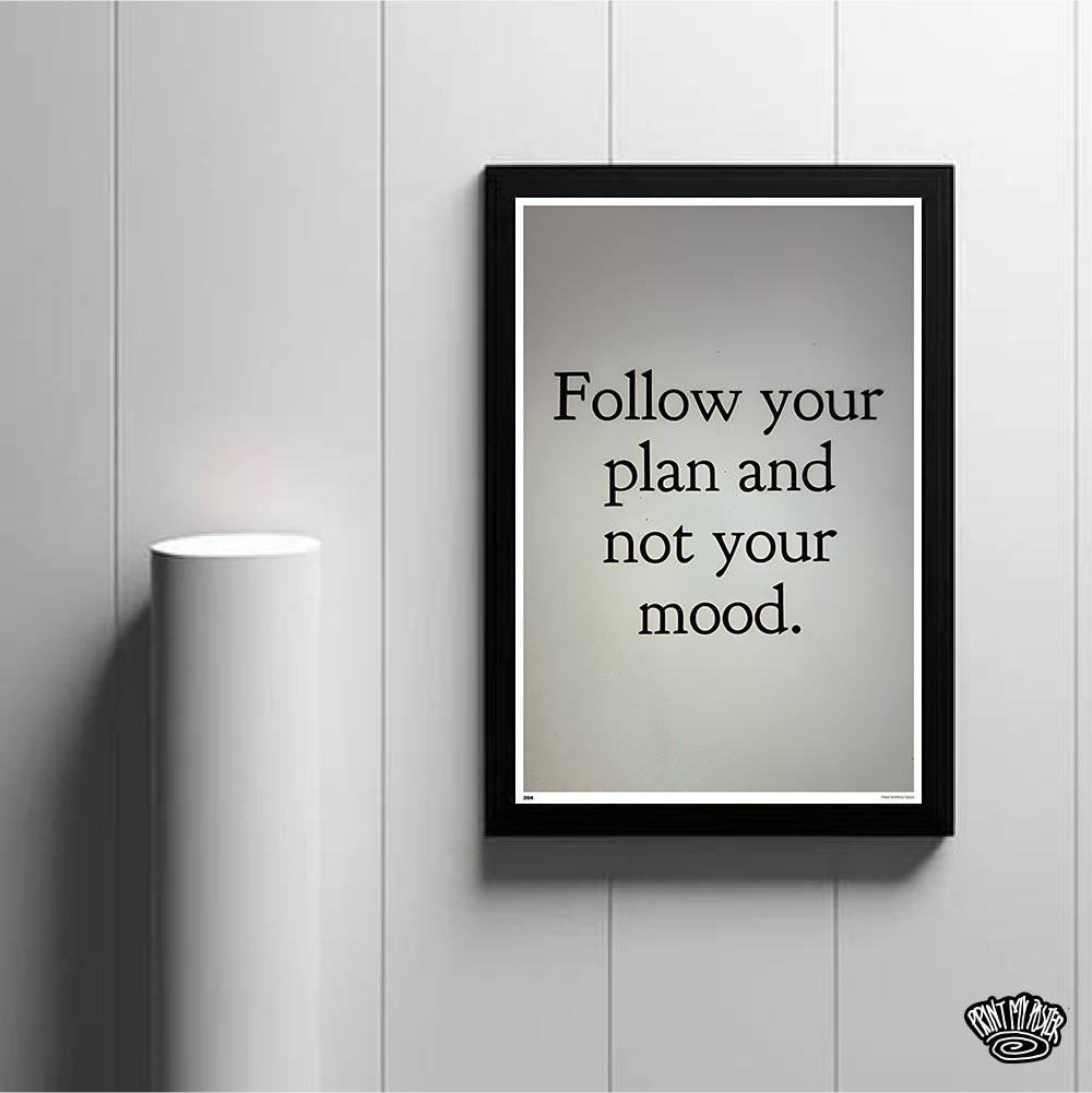Follow Your Plan