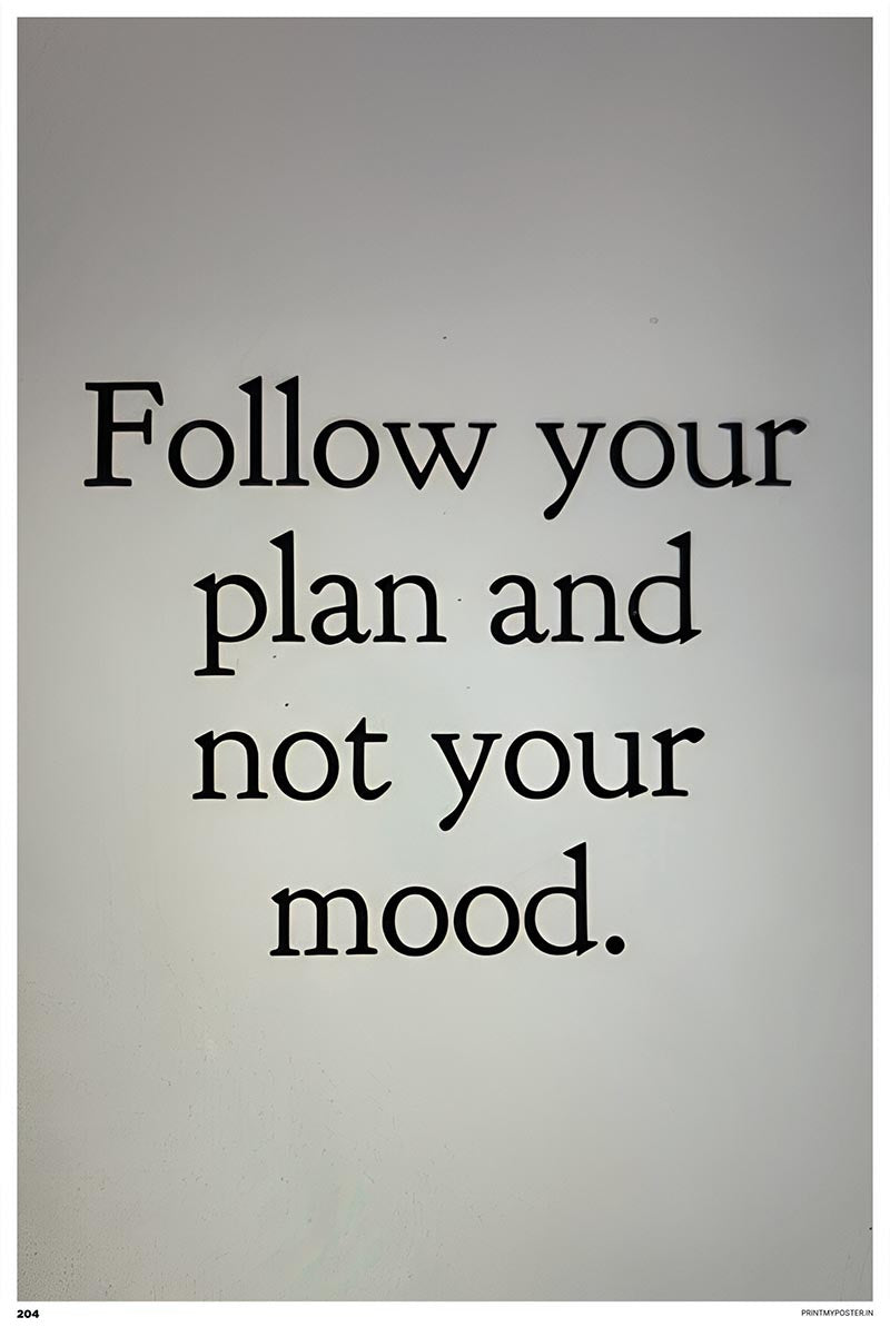 Follow Your Plan